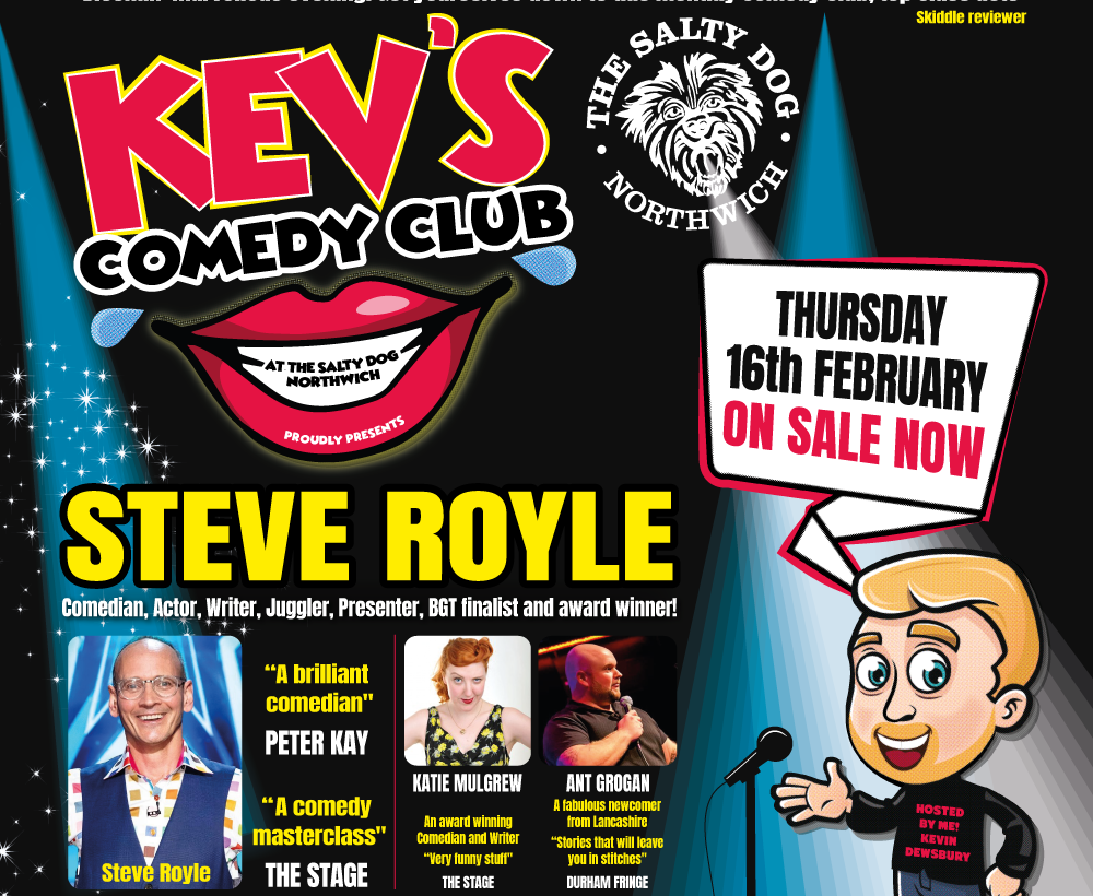 Kev's Comedy Club: Steve Royle - Visit Northwich